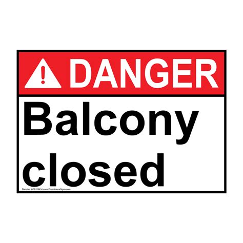 Danger Sign Balcony Closed ANSI