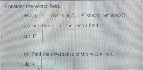 solved consider the vector field f x y z 8e x