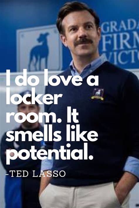 The 40 Best Ted Lasso Quotes From Seasons 1 And 2 Movie Quotes Funny