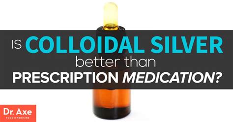 Colloidal Silver Is It Safe Benefits Vs Risks Dr Axe