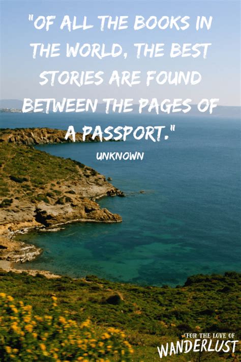 50 Travel Quotes Sure To Inspire Wanderlust For The Love Of Wanderlust