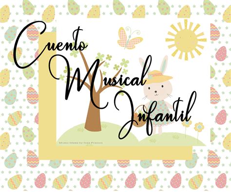 Cuento Musical Infantil Con Los Sonidos Do Mi Sol Music Ideas