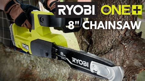 Ryobi 18v One 8 Pruning Chainsaw Youtube