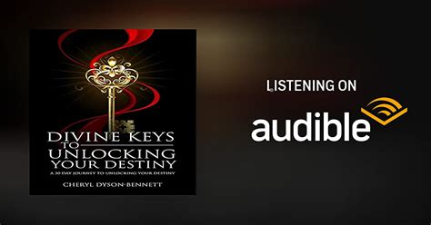 Divine Keys To Unlocking Your Destiny A 30 Day Journey To Unlocking