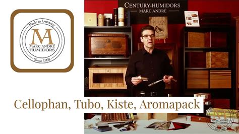 Der Humidor by Marc André Cellophan Tubo Kiste Aromapack YouTube