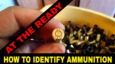 How To Identify Brass Ammo Headstamps By At The Ready Youtube