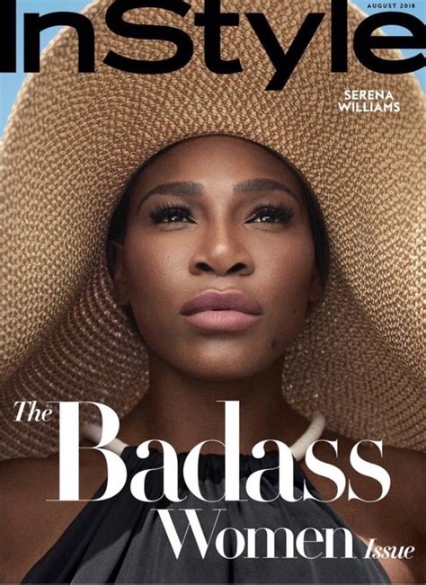 Bad Black Girls On Twitter Serena Williams For Instyles Badass Women