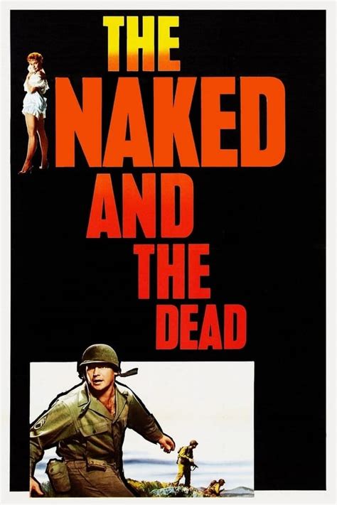 The Naked And The Dead 1958 — The Movie Database Tmdb