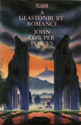 A Glastonbury Romance Powys John Cowper 9780330242318 Books