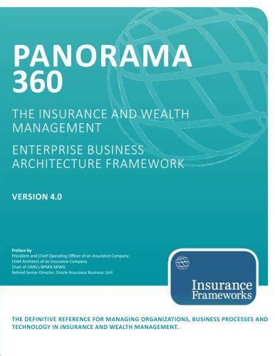 Maybe you would like to learn more about one of these? Free Download: Panorama 360 Insurance and Wealth Management Enterprise Business Architecture ...