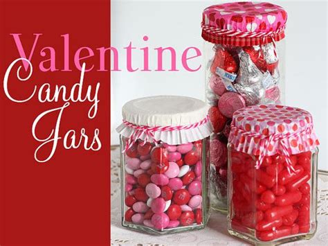 Valentine Heart Candy Jars Valentines Day Diy Valentines Diy