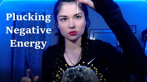 Asmr Plucking Negative Energy No Talking Youtube