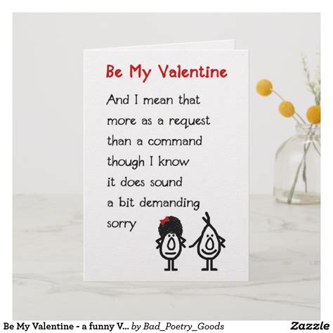 Be My Valentine A Funny Valentines Poem Holiday Card Zazzle