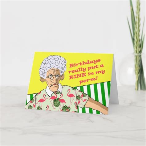 Funny Birthday Older Lady With Permanent In Hair Card