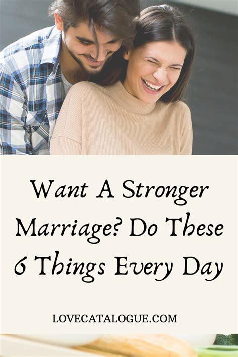 Ways On How To Strengthen Your Marriage Every Day Improve Marriage