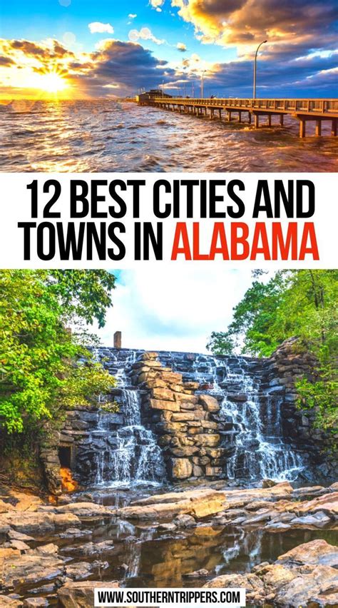 12 Best Cities And Towns In Alabama Alabama Vacation Alabama Travel