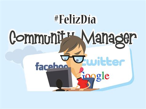 Efemerides De Tecnologia 25 De Enero 2016 Día Del Community Manager