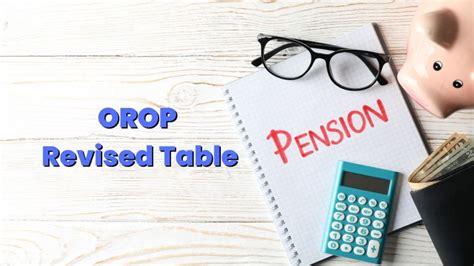 OROP Pension Table Latest Revised Table Pdf News Arrears