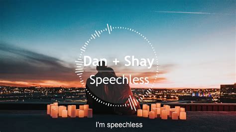 Dan Shay Speechless Ft Tori Kelly Lyrics Youtube
