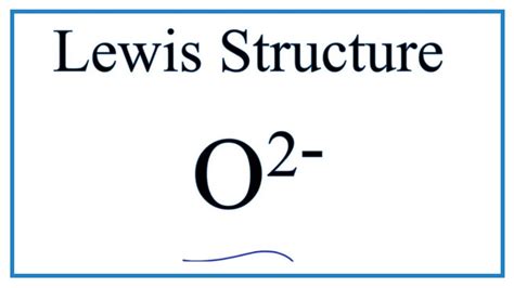 How To Draw The Lewis Dot Structure For O 2 Oxide Ion Youtube