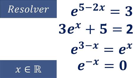 Como Resolver Hacer Ecuaciones Exponenciales Con Base Número Euler E