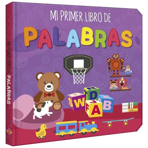 Mi Primer Libro De Palabras Lexus Editores Colombia