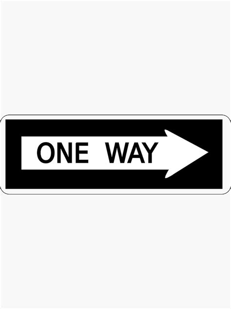 One Way Road Sign Sticker For Sale By Traderjoeshoe Redbubble