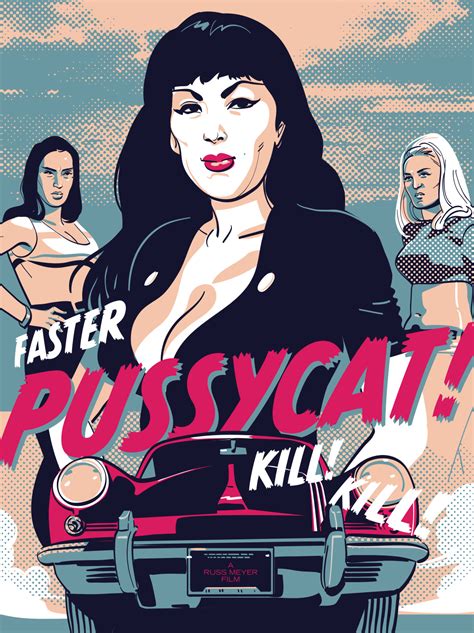 Faster Pussycat Kill Kill Tribute Poster On Behance