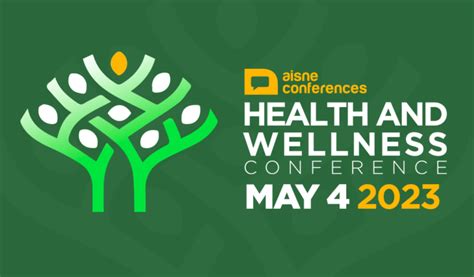 Aisne 2023 Health And Wellness Conference Aisne