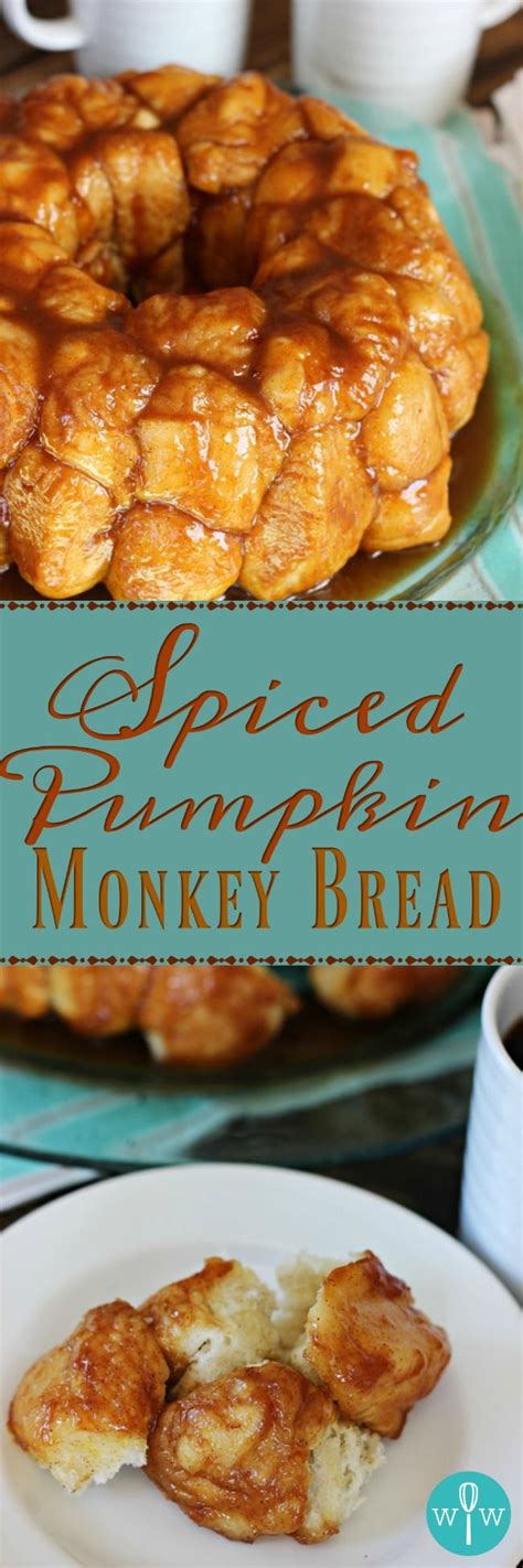 Spiced Pumpkin Monkey Bread Worth Whisking Recipe Pumpkin Monkey