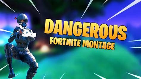 Make sure to like, comment and subscribe for future videos! Dangerous Fortnite Montage - YouTube