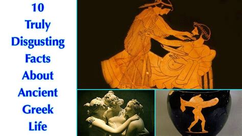 10 Truly Disgusting Facts About Ancient Greek Life List 10 Greek Life Ancient Ancient Greek