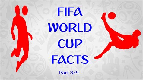 Fifa World Cup Facts 2018 Part 3 Of 4 Youtube