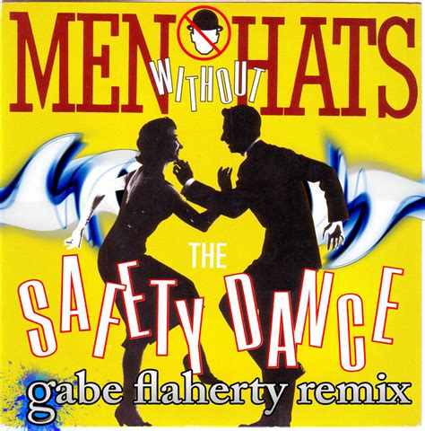 Men Without Hats The Safety Dance Artist Sapjeavenue