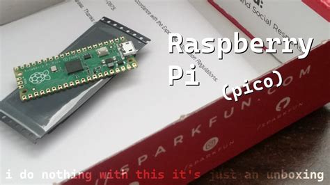 Raspberry Pi Pico Unboxing Youtube