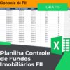 Planilha Controle de Fundos Imobiliários FII Smart Planilhas