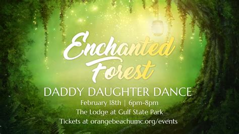 Daddy Daughter Dance Friday February 18th 6pm 8pm — Orange Beach Umc