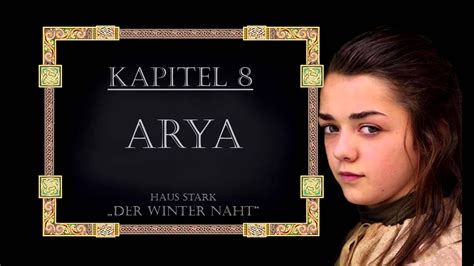 Lets Read A Book Das Lied Von Eis Und Feuer Kapitel 8 Arya