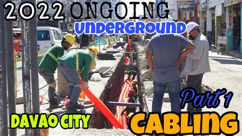 Update Ongoing Underground Cabling Project Davao Cityno Wire Na At