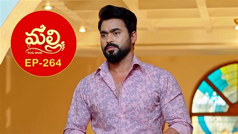 Malli Episode 264 Highlights Telugu Serial Star Maa Serials