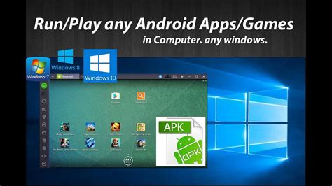 How To Play Android Games On Pcrun Any Android Apps Or Apk In Computer