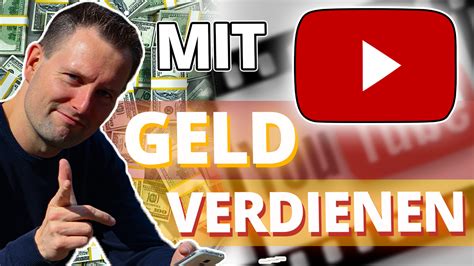 So Verdienst Du Mit Youtube Geld Online Geld Verdienen