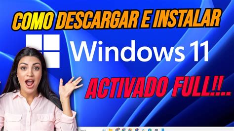 Como Instalar Windows GRATIS Y Activarlo DESCARGAR E Instalar Windows PASO A