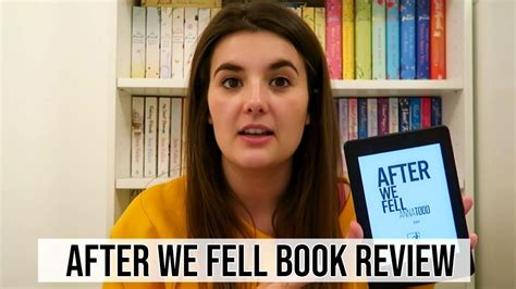 After We Fell By Anna Todd Book Review Phoebe And Me Youtube