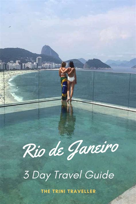 Rio De Janeiro 3 Day Travel Guide Itinerary Brazil Visit Rio Visit