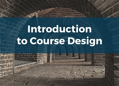Introduction To Course Design Online Network Of Educators