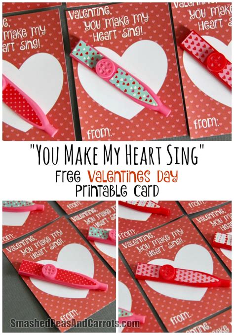 You Make My Heart Sing Valentine Card Printable Smashed Peas And Carrots