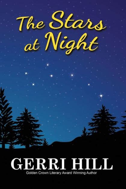 the stars at night by gerri hill paperback barnes and noble®