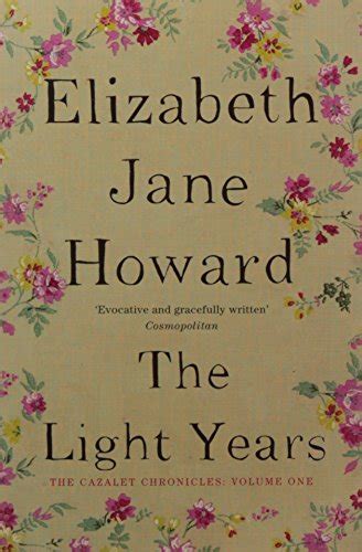 Light Years The Cazalet Chronicles Elizabeth Jane Howard