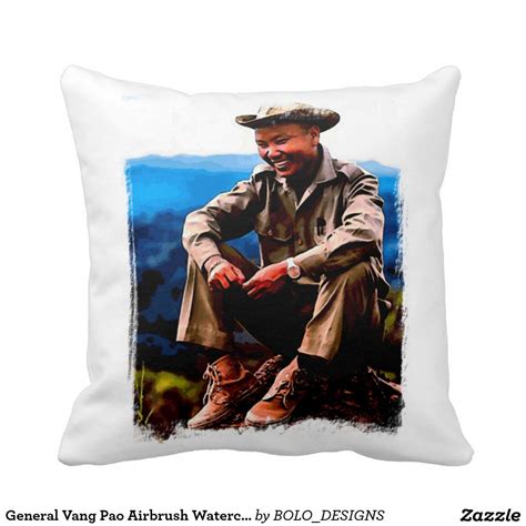 General Vang Pao Airbrush Watercolor Art Pillow | Zazzle.com | Pillow ...